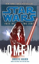 Christie Golden, Golden Christie - Star Wars: Fate of the Jedi - Omen