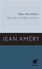 Jean Amery, Jean Améry - Über das Altern