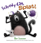 Rob Scotton, Rob Scotton - Scaredy-Cat, Splat