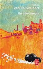Didier van Cauwelaert, Didier Van Cauwelaert - Un aller simple