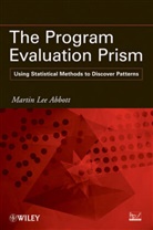 ABBOTT, Martin L. Abbott, Martin Lee Abbott, Martin Lee (Seattle Pacific University Abbott, ML Abbott, Abbott Martin Lee - Program Evaluation Prism