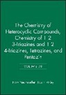 Hans Neunhoeffer, Hans Wiley Neunhoeffer, NEUNHOEFFER HANS WILEY PAUL F, Paul F. Wiley, Hans Neunhoeffer, Paul F Wiley... - Chemistry of 1, 2, 3 Triazines and 1, 2, 4 Triazines, Tetrazines and