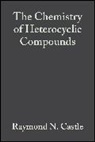 Raymond N. Castle, Raymond N. (Brigham Young University Castle, CASTLE RAYMOND N, Raymond N Castle, Raymond N. Castle, Raymond N. (Brigham Young University Castle - Condensed Pyridazines Including Cinnolines and Phthalazines, Volume 27
