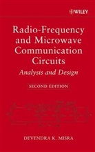 Misra, Devendra Misra, Devendra K Misra, Devendra K. Misra, Devendra K. (University of Wisconsin Misra, Dk Misra... - Radio-Frequency and Microwave Communication Circuits