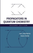 Yngve Hrn, Linderberg, J Linderberg, J. Ohrn Linderberg, Jan Linderberg, Jan (University of Aarhus Linderberg... - Propagators in Quantum Chemistry