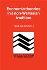 Takashi Negishi - Econ Theory Non Walrasian Trad