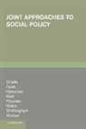 Linda Challis, Challis Linda, Susan Fuller, Fuller Susan, Melanie Henwood, Melanie Et Henwood... - Joint Approaches to Social Policy
