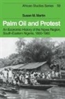 Susan M. Martin - Palm Oil and Protest