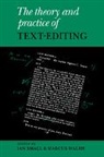 Ian Small, Marcus Walsh - The Theory and Practice of Text-Editing