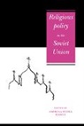 Sabrina P. Ramet, Sabrina Petra Ramet - Religious Policy in the Soviet Union
