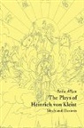 Se N. Allan, Sean Allan - The Plays of Heinrich Von Kleist