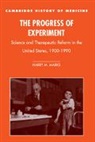 Harry M. Marks, Marks Harry M., Colin Jones, Charles Rosenberg - The Progress of Experiment