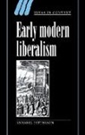 Annabel Patterson - Early Modern Liberalism