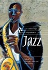 Mervyn Cooke, David Horn, Mervyn Cooke, Jonathan Cross, David Horn - The Cambridge Companion to Jazz