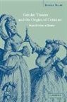 Marcie Frank - Gender, Theatre, and the Origins of Criticism