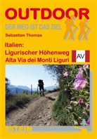 Sebastian Thomas - Italien: Ligurischer Höhenweg Alta Via dei Monti Liguri