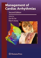 Peter R Kowey, Peter R. Kowey, R Kowey, R Kowey, Gan-Xi Yan, Gan-Xin Yan - Management of Cardiac Arrhythmias