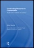 Christine Eagle, Helen Newing, Helen (University of Kent Newing, Helen Eagle Newing, Newing Helen, NEWING HELEN EAGLE CHRISTINE PUR... - Conducting Research in Conservation