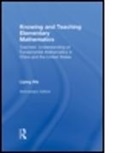 Liping Ma - Knowing & Teaching Elementary Mathematic