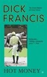 Dick Francis - Hot Money