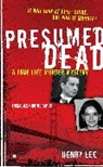 Henry Lee, Henry K. Lee - Presumed Dead