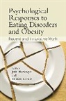 Buckroyd, J Buckroyd, Julia (Health Sciences Research Institut Buckroyd, Julia Rother Buckroyd, BUCKROYD JULIA ROTHER SHARON, Julia Buckroyd... - Psychological Responses to Eating Disorders and Obesity