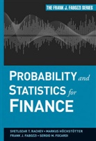 Fabozzi, Fabozzi, Frank J Fabozzi, Frank J. Fabozzi, Focardi, Sergio M Focardi... - Probability and Statistics for Finance