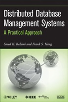 Haug, Frank S Haug, Frank S. Haug, Haug Frank S., Rahimi, Saeed Rahimi... - Distributed Database Management Systems
