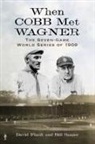 David Finoli, Bill Ranier - When Cobb Met Wagner
