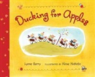 Lynne Berry, Lynne/ Nakata Berry, Hiroe Nakata - Ducking for Apples