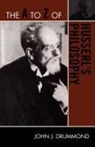 John J Drummond, John J. Drummond, John J./ Woronoff Drummond - The A to Z of Husserl's Philosophy