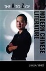 Li-Hua Ying - The a to Z of Modern Chinese Literature