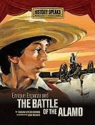 Susan Taylor Brown, Susan Taylor/ Reeves Brown, Jeni Reeves - Enrique Esparza and the Battle of the Alamo