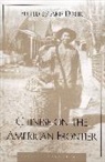 DIRLIK, Arif Dirlik, Arif Yeung Dirlik, Dirlik Arif, Malcolm Yeung, Yeung Malcolm - Chinese on the American Frontier
