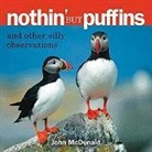 John McDonald, Unknown - Nothin'' But Puffins