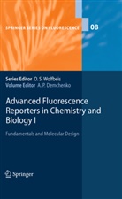A. P. Demchenko, A.P. Demchenko, Alexander P. Demchenko, Alexande P Demchenko, Alexander P Demchenko - Advanced Fluorescence Reporters in Chemistry and Biology I