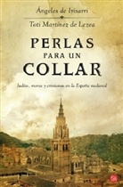 Irisarr, Angeles De Irisarri, Ángeles De Irisarri, Martinez de Lesea, Toti Lezea, Martinez de Lesea... - Perlas para un collar