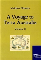 Matthew Flinders - A Voyage to Terra Australis. Vol.2