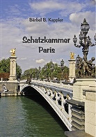 Bärbel B Kappler, Bärbel B. Kappler - Schatzkammer Paris