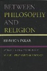Brayton Polka, Polka Brayton - Between Philosophy and Religion