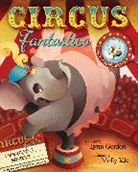 Lynn Gordon, Lynn (CRT)/ Olson Gordon, Molly Idle, Molly Idle, Lynn Gordon - Circus Fantastico