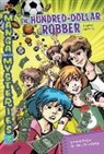 Melinda Thielbar, Maria Kristina Sb Pantoja, Tintin Pantoja - The Hundred-Dollar Robber