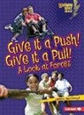 Jennifer Boothroyd - Give It a Push! Give It a Pull!