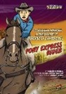 Marlene Targ Brill, Zachary Trover - The Rough-Riding Adventure of Bronco Charlie, Pony Express Rider