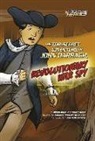 Connie Roop, Peter Roop, Zachary Trover - The Top-Secret Adventure of John Darragh, Revolutionary War Spy