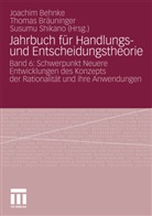 Joachim Behnke, Thoma Bräuninger, Thomas Bräuninger, Behnke Joachim, Susumu Shikano - Jahrbuch für Handlungs- und Entscheidungstheorie - Bd. 6: Jahrbuch für Handlungs- und Entscheidungstheorie. Bd.6