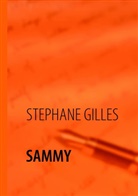 Stéphane Gilles - SAMMY