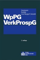 Heinz-Dieter Assmann, Heinz-Diete Assmann  LL M, Wolf Kopp-Colomb, Wolf von Kopp-Colomb, Wolf von                  10000793737 Kopp-Colomb, Michael Schlitt - WpPG, VerkProspG, Kommentar