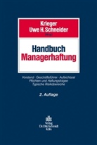H Schneider, Kriege, Ger Krieger, Gerd Krieger, Schneide, Uwe H. Schneider - Handbuch Managerhaftung