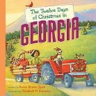 Susan Rosson Spain, Susan Rosson/ Dulemba Spain, Elizabeth O. Dulemba - The Twelve Days of Christmas in Georgia